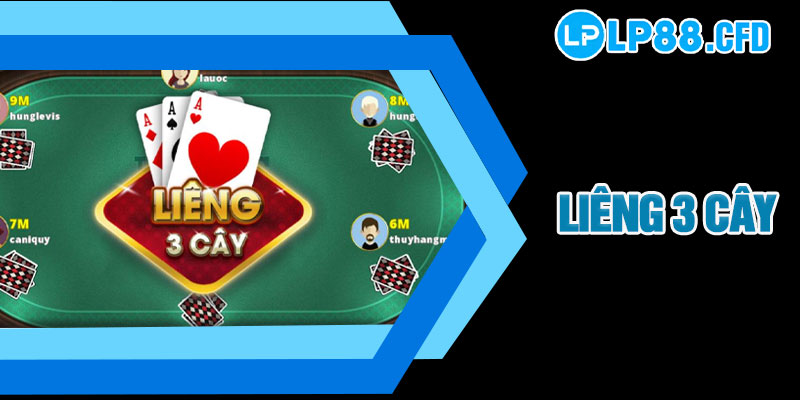 Liêng 3 Cây LP88 - Mẹo Chơi Thông Minh Giúp Tăng Lợi Thế 1 Liêng 3 Cây